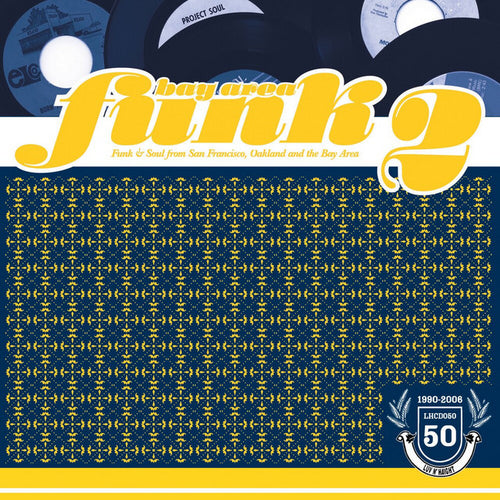 Album cover for 'Bay Area Funk 2' with yellow text and blue pattern