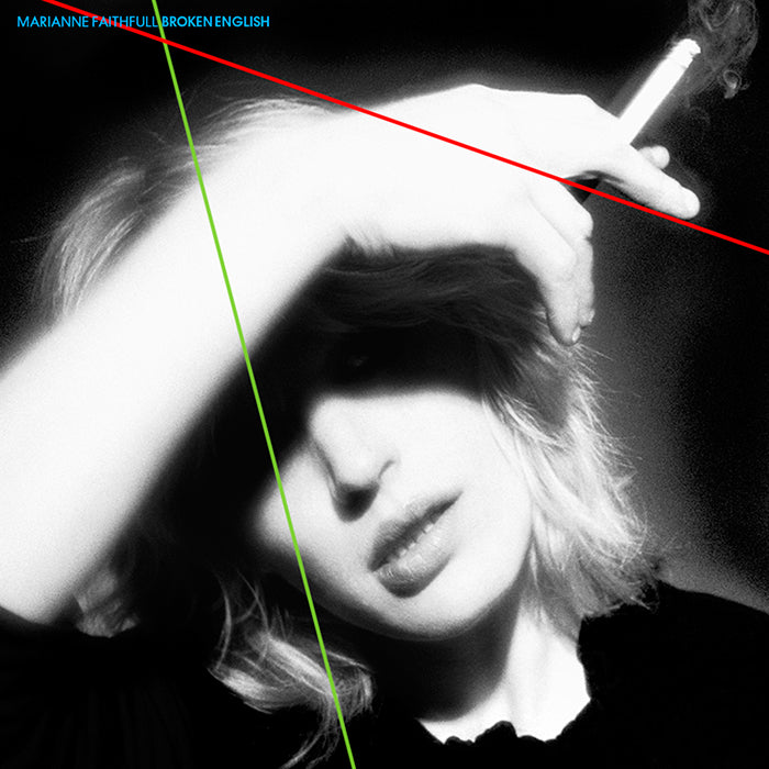 Black and white close-up portrait of a woman holding a cigarette, with a bright blue text overlay reading 'MARIANNE FAITHFUL BROKEN ENGLISH' and two diagonal colored lines crossing the frame.